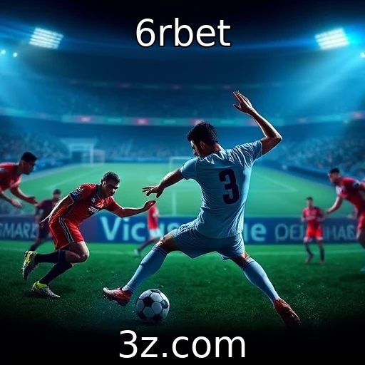 6rbet Apostas Esportivas: Análises de Partidas que Garantem Resultados