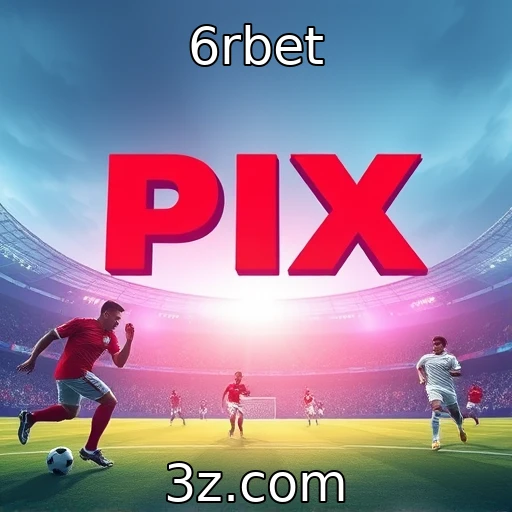 6rbet Apostas Esportivas: Análise Profunda das Últimas Partidas